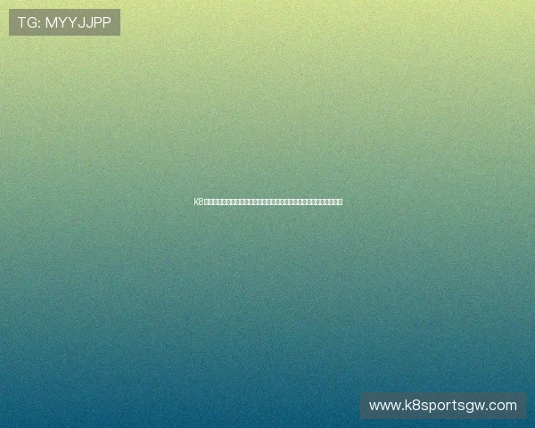 K8凯发网页版登录入口更新通知,最新登录地址及安全验证流程全面介绍 K8凯发网页版登录入口更新通知,最新登录地址及安全验证流程全面介绍